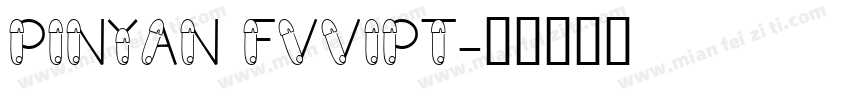 pinyan fvvipt字体转换